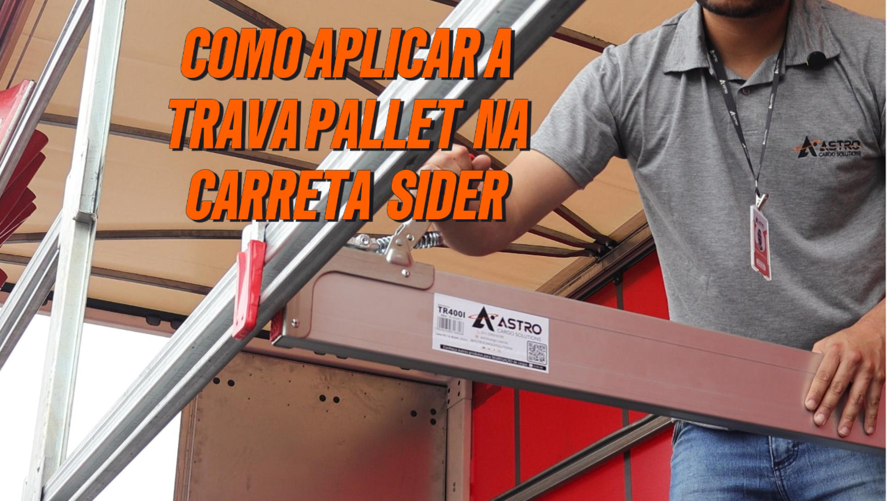Como aplicar o Trava Pallet TR400 na carreta Sider?